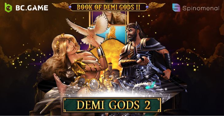 Demi Gods II by Spinomenal Goes Live on BC.GAME