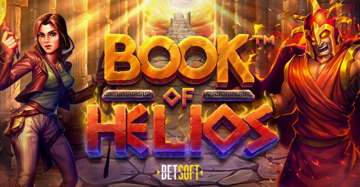 With Book of Helios™, Betsoft Opens a Brand-New Chapter in Online Gaming