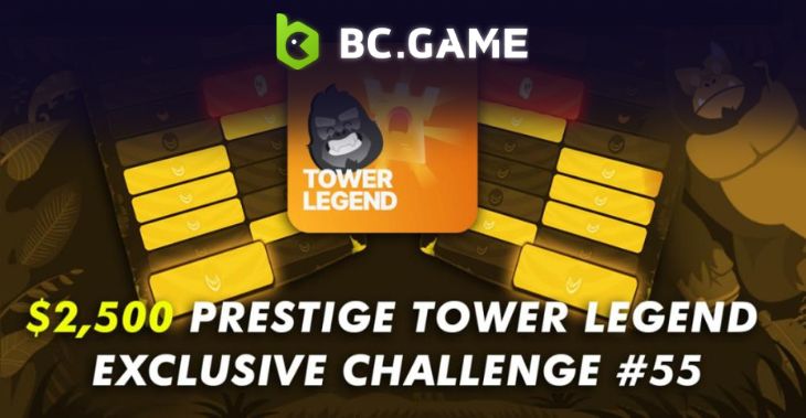 Prestige Tower Legend Challenge #55 goes live on BC.Game