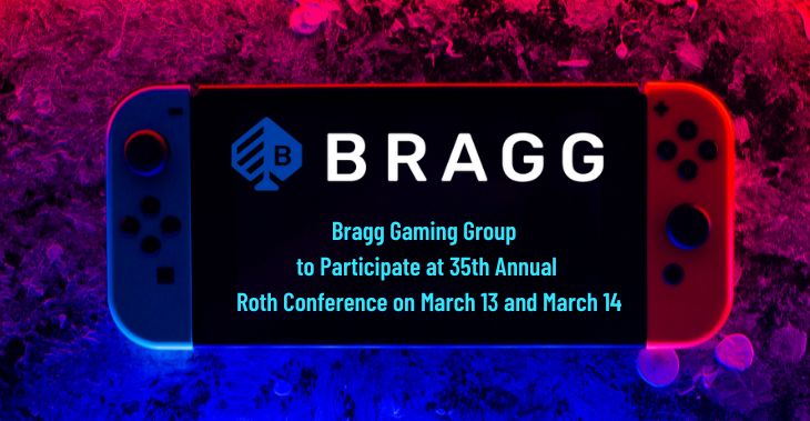 Bragg Gaming to attend 35th Annual ROTH Conference