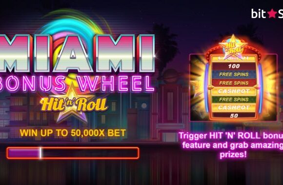 BitStarz Casino Unveils New Miami Bonus Wheel Hit ‘n’ Roll Slot