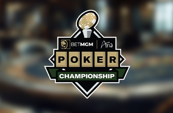 BetMGM Poker Championship returns to ARIA Resort & Casino in Las Vegas June 6–11